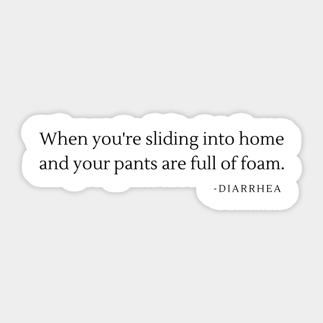 When you're sliding into home and your pants are full of foam- funny diarreah baseball Sticker by C-Dogg